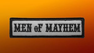 Men of Mayhem Patch