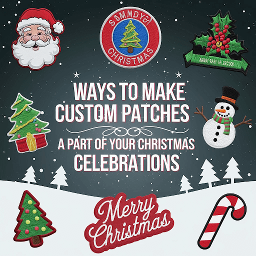 ways to make christmas custom patches